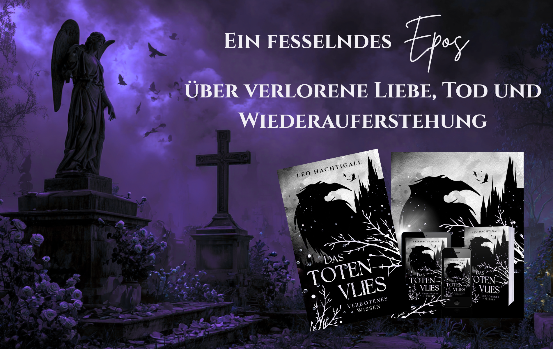 Dark Fantasy Artwork: Ein nebliger Friedhof bei Nacht mit Engelsstatuen, Rosen und Krähen in mysteriösem lila Nebel. Der Text beschreibt ein